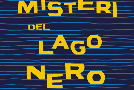 I misteri del Lago Nero – Pelledoca Editore (Menzione della Giuria alla VII Edizione del Festival Giallo Garda e finalista al Ceresio in Giallo 2022-2023 sezione Junior)