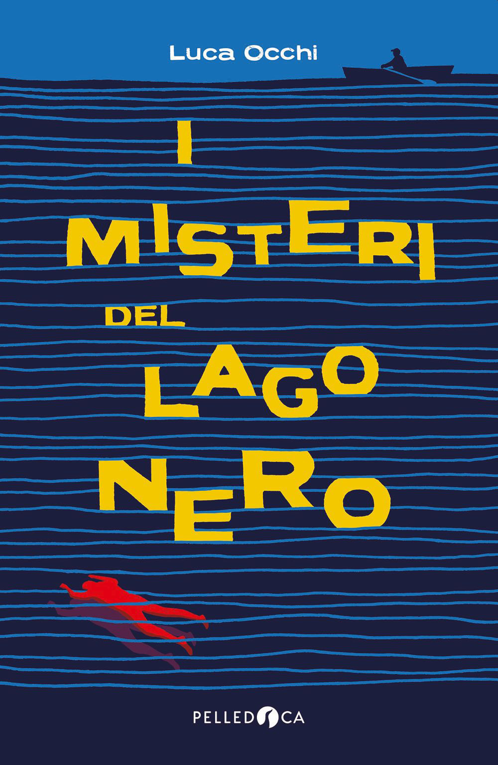 I misteri del Lago Nero – Pelledoca Editore (Menzione della Giuria alla VII Edizione del Festival Giallo Garda e finalista al Ceresio in Giallo 2022-2023 sezione Junior)